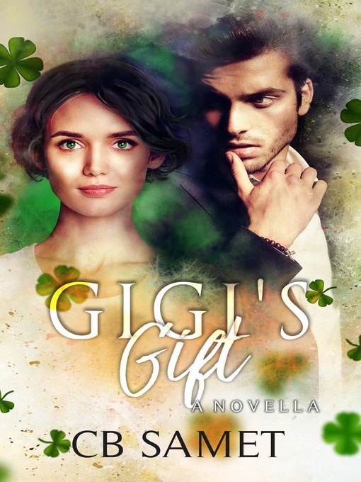 Title details for Gigi's Gift by CB Samet - Available
